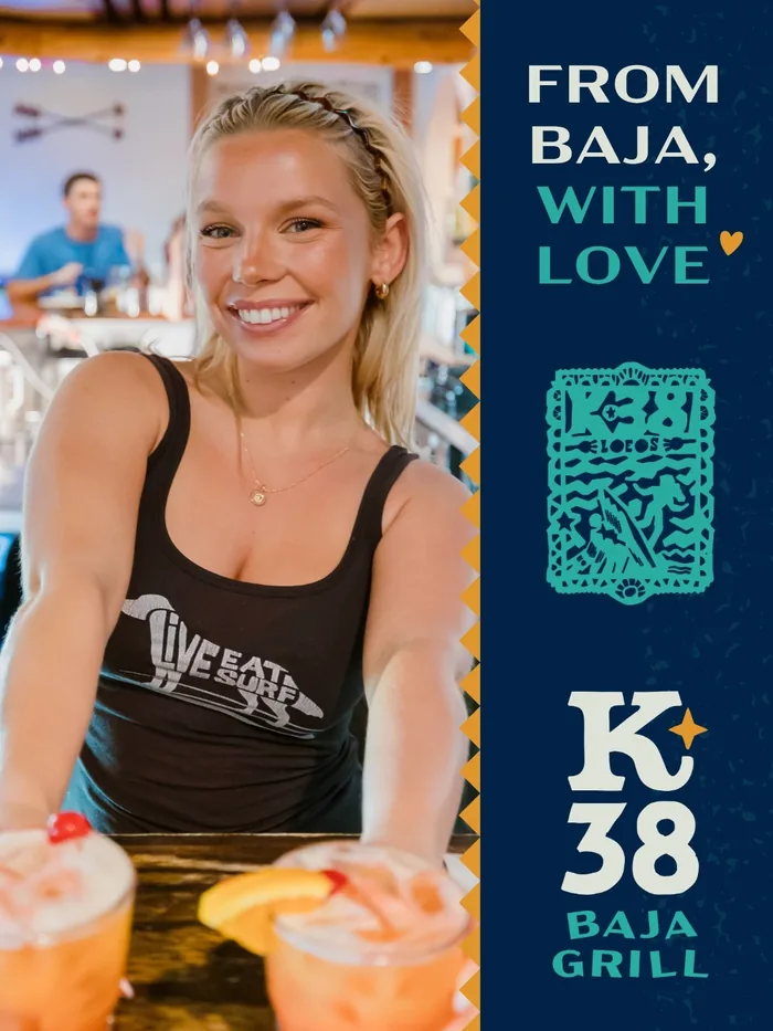 A From Baja With Love graphic beside a K38 Baja Grill guest with cocktails